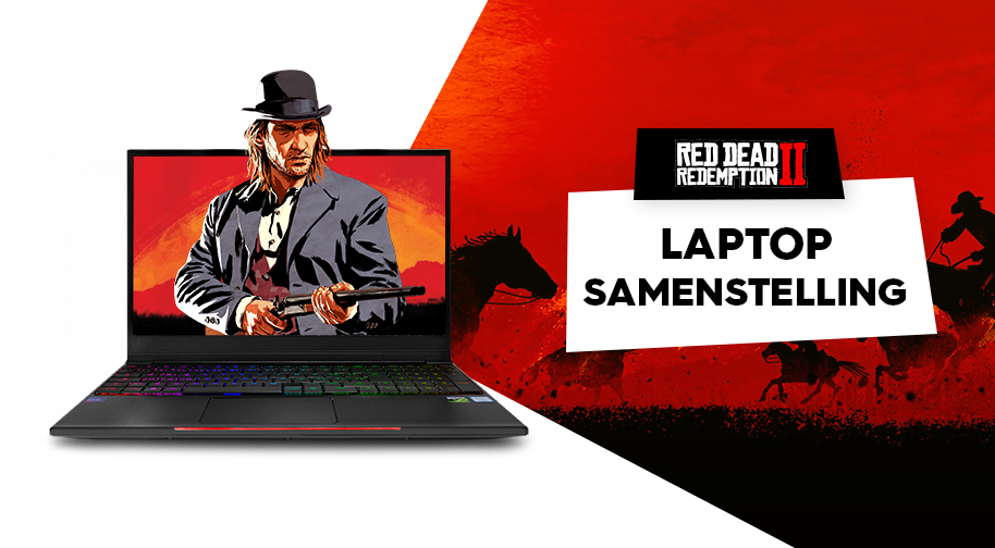 Red Dead Redemption 2 Gaming Laptop samenstelling