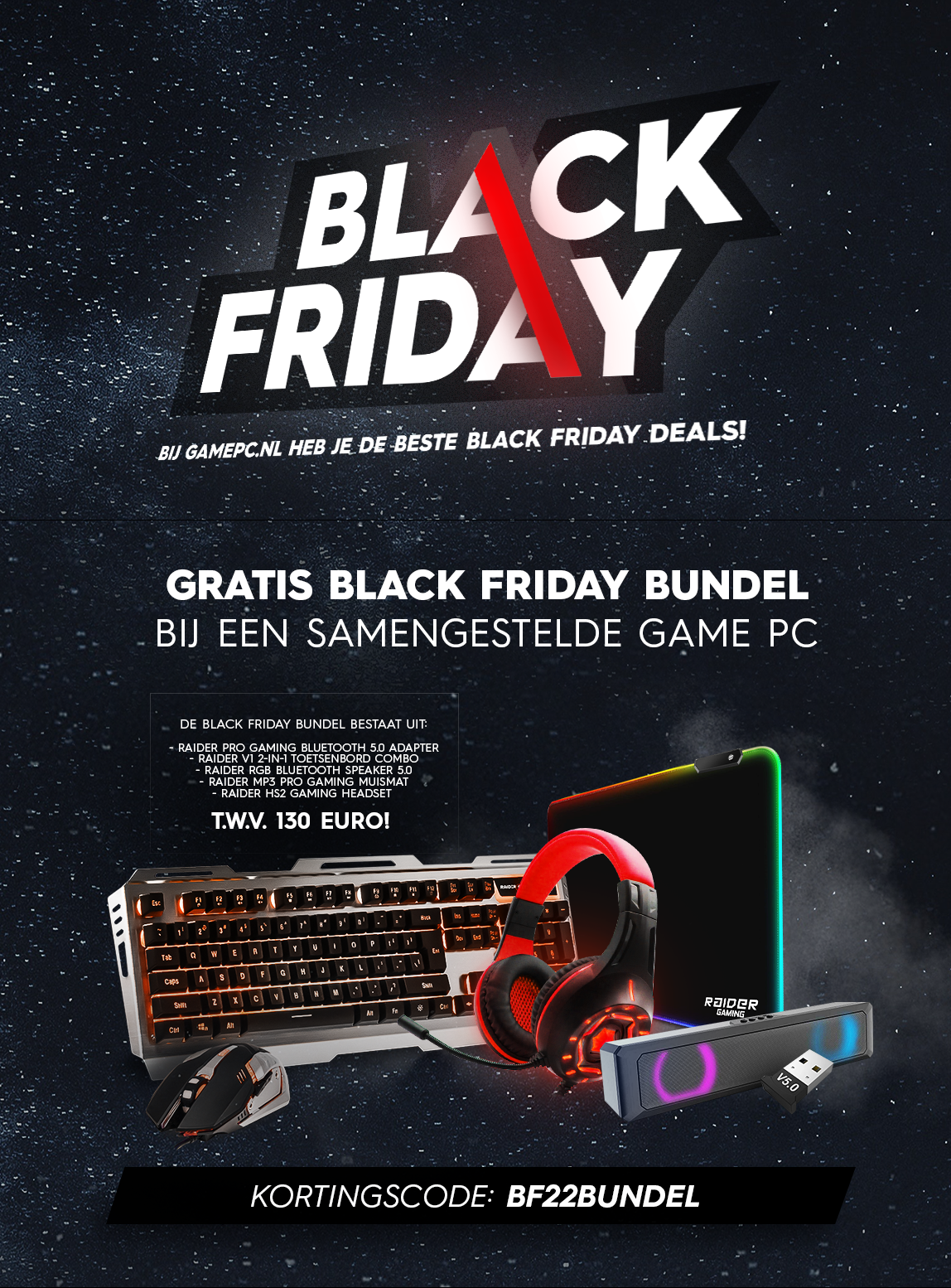 hoffelijkheid Gom Handboek Black Friday bij GamePC.nl!